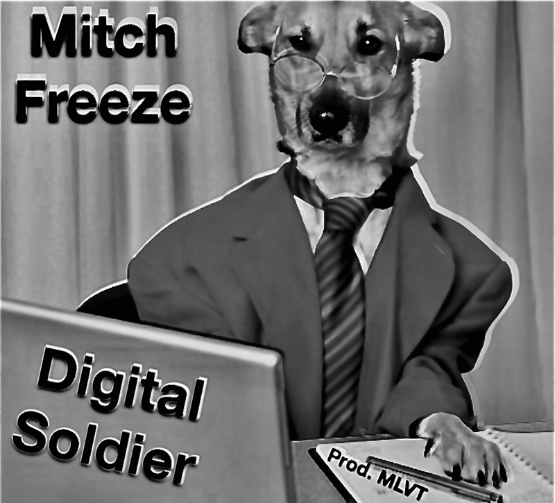 Mitch Freeze - Digital Soldier